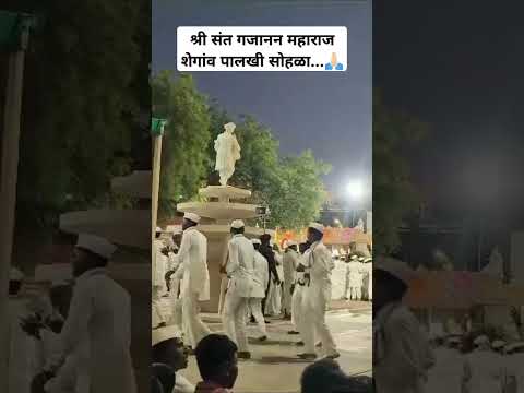 श्री संत गजानन महाराज शेगांव पालखी सोहळा...🙏🏻🙏🏻 #shegaon