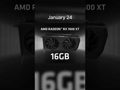 New GPU Launched: RX 7600 XT