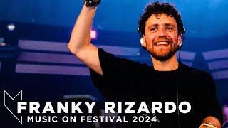 FRANKY RIZARDO at MUSIC ON FESTIVAL 2024 • AMSTERDAM