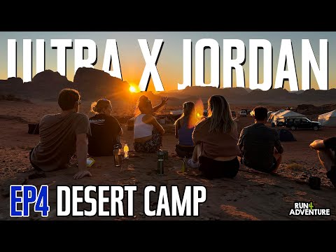 220km Awaits: Settling Into Desert Life for Ultra X Jordan | Road to Jordan | Ep 4 | Run4Adventure