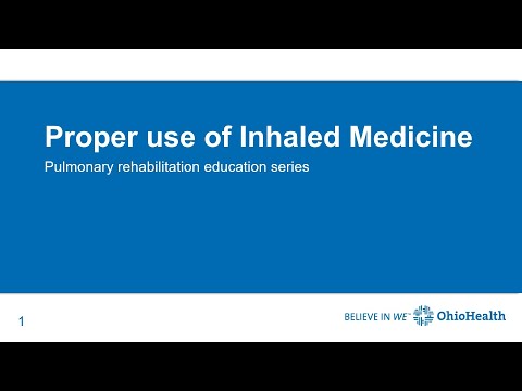 Proper Use of Inhaled Medicine