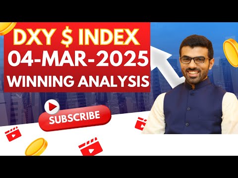 1 Minutes DXY Technical Analysis: 04-Mar-2025 US Dollar Index Today