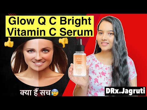 Glow Q C Bright Vitamin C Serum | Glow Q Vitamin C serum review | Honey review 😰 फायदे या नुकसान