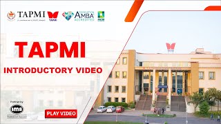 TAPMI - Introductory Video | Admissions Open for TAPMI MBA 2023