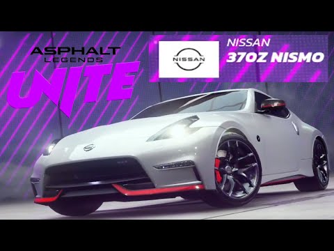 アスファルト:Legends Unite🚙15・Nissan 370Z Nismoゲット！