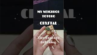 Studio Ghibli Crystal Tiny Parcel Unboxing My Neighbor Totoro