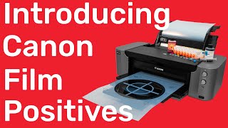 Introducing Canon Pixma Pro-100 Film Positive Printing – Freehand Graphics™