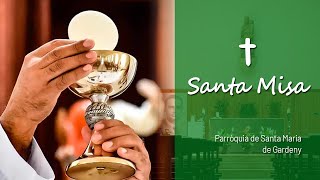 🔴 SANTA MISA EN VIVO | SÁBADO XXI DEL TIEMPO ORDINARIO