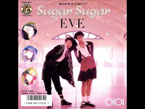 Sugar Sugar 🌌 EVE