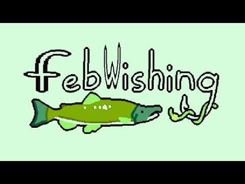 febwishing