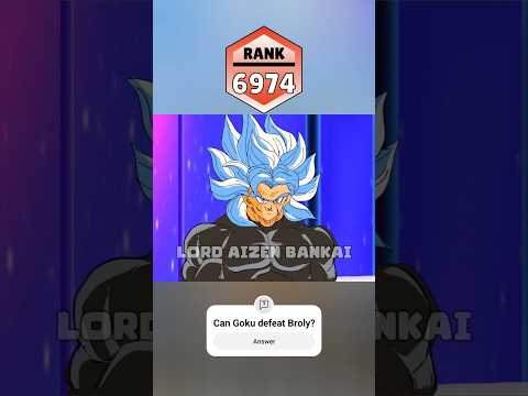 Goku vs. Broly Rank Up