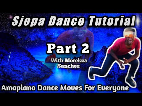 Sjepa Dance Tutorial 2022