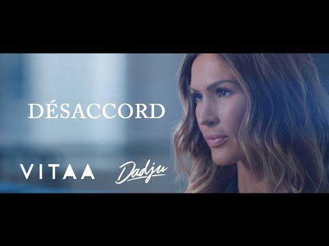 VITAA - Désaccord - En duo avec DADJU (Clip Officiel)