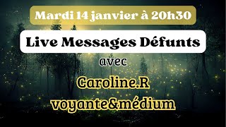 Live "Messages défunts" -  avec Caroline.R voyante & médium