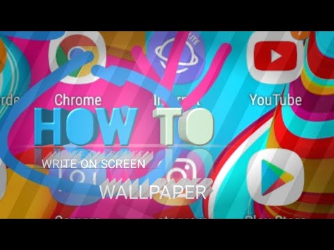 HOW TO WRITE ON SCREEN WALLPAPER/EVERY THING VIEWER/