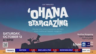 Learning Hawaiian navigation through stargazing in Kakaako