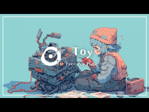 著作権フリー BGM「Toy」（ポップ、かわいい、vlog）