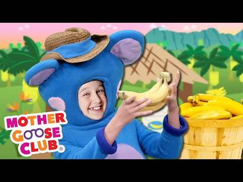 Banana Boat Song + More | Mother Goose Club Nursery Rhymes