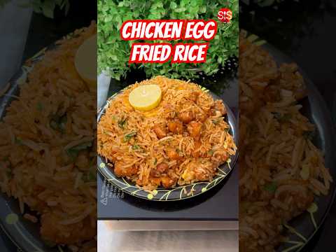 CHICKEN EGG FRIED RICE #shorts #youtubeshorts #ytshorts #chickenfriedrice #friedrice