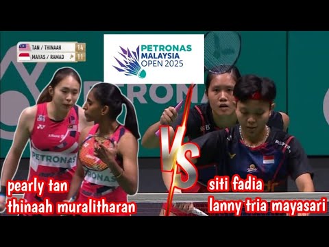 R32 : SITI/LANNY [INA] VS PEARLY/THINAAH [MAL] | MALAYSIA OPEN 2025