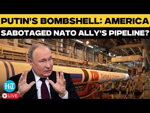 LVE: Putin's Aide Drops Bombshell: America Sabotaged NATO Ally's Pipeline? | Ukraine | Turkey