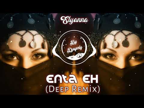 Elyanna - Enta Eh (Hijazi Remix) Deep House #ByDjafarlyPro