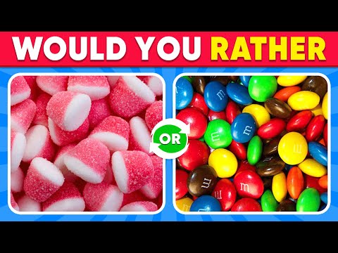 Would You Rather? 🍩 SWEET EDITION | Daily Quiz