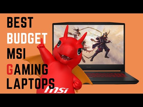 Best Budget MSI Gaming Laptops to Buy for College and University Students