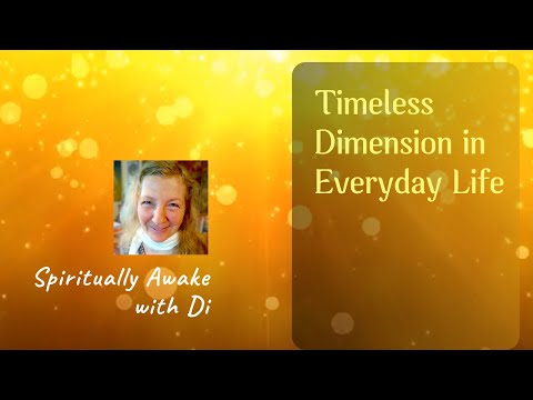 Timeless dimension in everyday life-We can experience no time