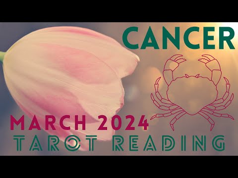 Cancer ♋ Love & Career Tarot Reading 💞💰 March 2024  🔮✨