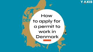 Denmark Work Permit - How to apply?