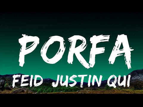 Feid, Justin Quiles, J. Balvin, Nicky Jam, Maluma, Sech - PORFA (Letra / Lyrics) | Top Best Songs