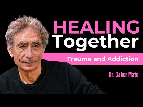 Healing Together: Overcoming Trauma and Addiction  #gabormate #addiction #trauma #mentalhealth