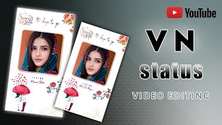 Vn Video Editor Tutorial Hindi | Vn App Se Status Kaise Banaye | Vn Tutorial | Vn Editor.