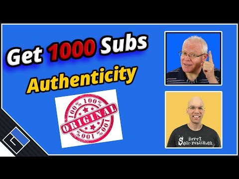 Get 1000 Subscribers – Authenticity