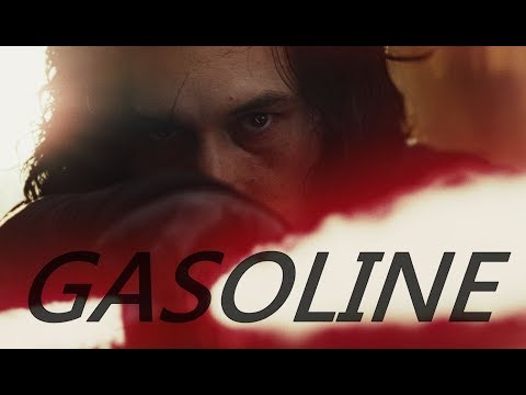 Kylo Ren || Gasoline ||