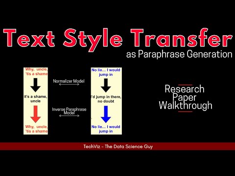 Reformulating Unsupervised Style Transfer as Paraphrase Generation | Research Paper Walkthrough