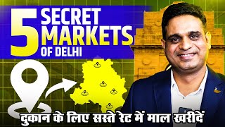 5 Secret Wholesale Markets In Delhi | Rise With Rahul