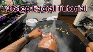 | 3 STEP EFFECTIVE FACIAL TREATMENT | BARBER TUTORIAL |