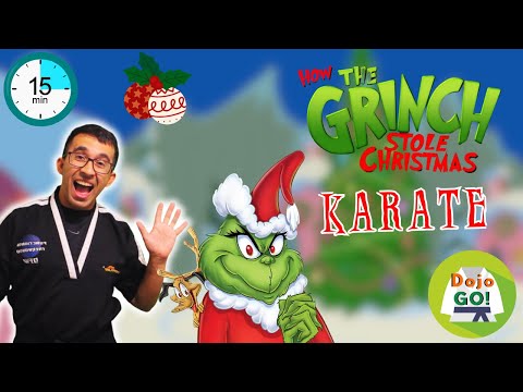 15 Minute Karate Lesson For Kids | How The Grinch Stole Christmas | Dojo Go!