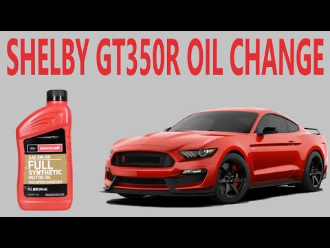 Shelby GT350R Oil Change