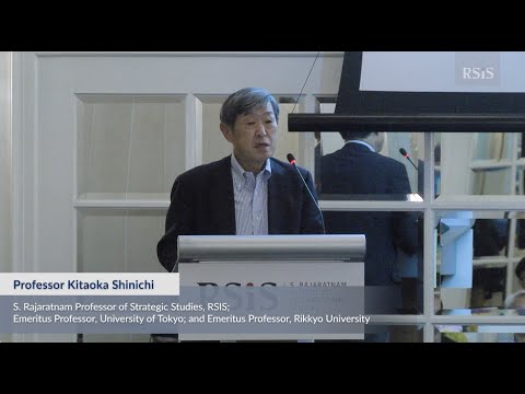 RSIS Distinguished Public Lecture by Professor Kitaoka Shinichi 19 March 2024