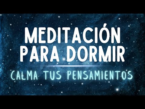 Meditación guiada para DORMIR RÁPIDO y profundamente: Calma la mente y los pensamientos 💖 @easyzen_