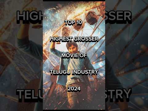 Top 10 highest grosser movie of Telugu industry 2024 🥶🔥#top #shorts #movie #telugu