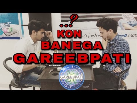 KON BANEGA GAREEBPATI (KBG) | Round2Hell | R2H