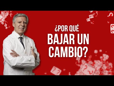 ¿POR QUÉ BAJAR UN CAMBIO?