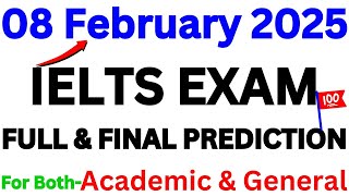 08 FEBRUARY 2025 IELTS EXAM PREDICTION | IELTS | IDP & BC