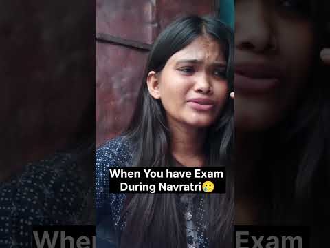 When You Have Exams During Navratri🥲 || Navratri special video | #shorts #navratri #exam #relatable