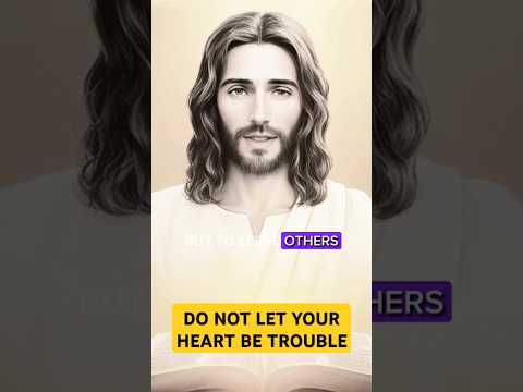 DO NOT LET YOUR HEART BE TROUBLE #godwordsofwisdom #jesuslovesyou #godisgood #jesuschrist #hope