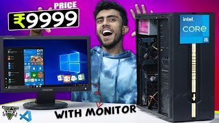 I Bought Cheapest i5 Gaming PC With Monitor! 🔥 10,000rs Super PC Build Gaming, Work, Study & More